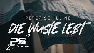 Peter Schilling - Die Wüste Lebt (Official Video)