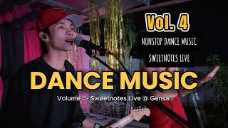 Dance Music Vol. 4 | Sweetnotes NON STOP