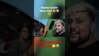 Master butter mom said jaharu jaisa baal kaisa hai