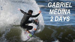 Gabriel Medina - 2 Days