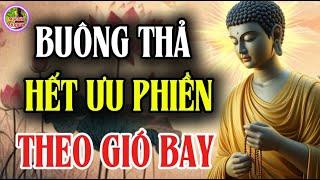 Những Ngọn Gió Trần Thôi Vướng Bận - Thả Hết Ưu Phiền Theo Gió Bay