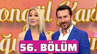 SONGÜL VE UĞUR İLE SANA DEĞER 56. BÖLÜM ( 4 KASIM 2024 )