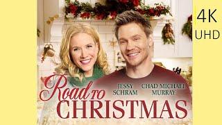  The Road to Christmas (4K UHD) | Full Movie | Chad Michael Murray (Rated G) | No Ads