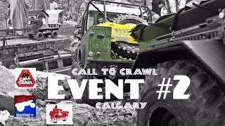 CALL TO CRAWL | EVENT #2 BLACKFOOT RC - RC Trailblazer