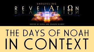 Unraveling Revelation: The Days of Noah in Context