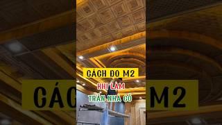 Cách tính đo m2 khi làm trần nhà gỗ #trannhago #gotunhien #govietbac #noithatgotunhien