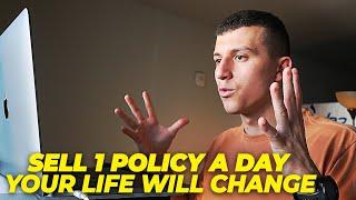 How I Sold 1 Life Insurance Policy Daily for Months (Exclusive Agent Training)