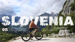 Slovenia - Cycling from the Julian Alps to the Adriatic Sea