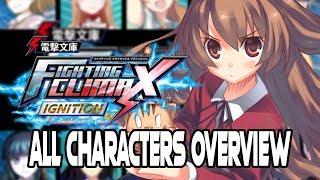 Finding A New Character! | Dengeki Bunko Fighting Climax Ignition All Characters Overview