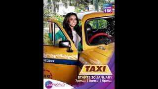 Zee World: Taxi | Starts 30 January