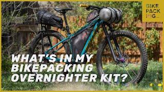 What’s In My Overnighter Bikepacking Kit?