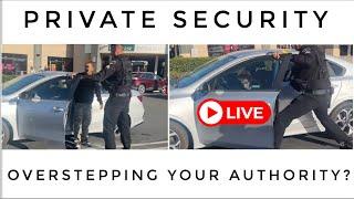 Private Security - Overstepping Your Authority? - Training Video #securityguard