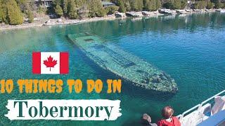 Top 10 Things to do in Tobermory Canada Ontario | Visit Tobermory | Reinvent Yourself | Nawazish Ali