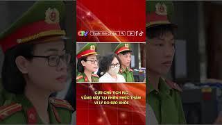 CỰU CHỦ TỊCH FLC VẮNG MẶT TẠI PHIÊN PHÚC THẨM VÌ LÝ DO SỨC KHỎE #shorts