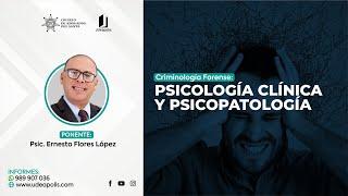 Psicología Clínica y Psicopatología | Ernesto Flores López