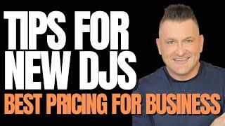 TIPS FOR NEW DJS - Best Pricing Advice for all DJs