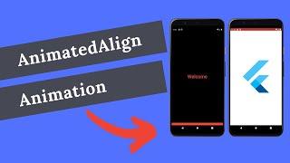 Animated Align Animation Flutter | Flutter Tutorials