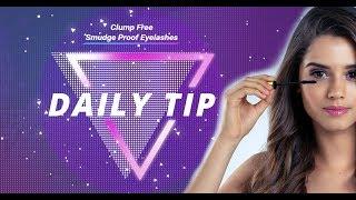 Daily Tip: Getting Clump Free & Smudge Proof Eyelashes