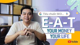 EEAT là gì? Cách Áp Dụng Tiêu Chuẩn trong SEO  YMYL SEO Google