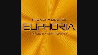 The Very Best Of Euphoria: Mixed By Matt Darey - CD1