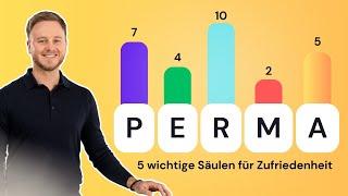 Das PERMA Modell - Positive Psychologie nach Martin Seligman