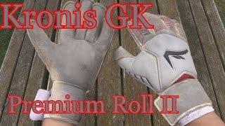 Goalkeeper Glove Review: Kronis Premium II Rolled Finger