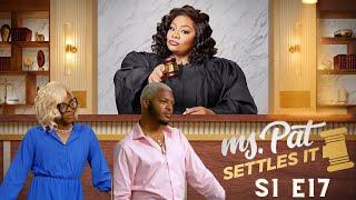 "Ms.Renee Steals Wigs & Don't Pay." - Ms Pat Settles It  | S1 E17 #BETMsPatSettlesIt #MsRenee