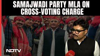 Samajwadi MLA Abhay Singh On Cross-Voting Charge: "Voted Where I Should Have"