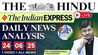 24 June 2025 | Daily UPSC DNA by Chandramouli Sir | The Hindu + Indian Express + PIB Analysis