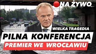 DONALD TUSK WE WROCŁAWIU – CZERWONY ALERT️PILNA KONFERENCJA PREMIERA NA ŻYWO PRZEZ POGODĘ