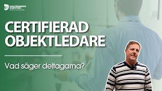 Möt deltagare från Certifierad Objektledare