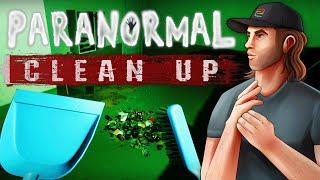 Scary Cleanup Game?! - Paranormal Cleanup