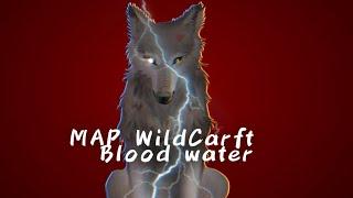 Map WildCraft «BloodWater»