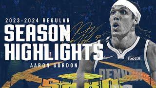 Aaron Gordon 2023-2024 Season Highlights 