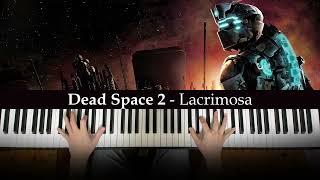 Dead Space 2 - Lacrimosa (Piano Cover) | Dedication #986