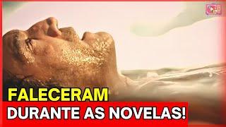 50 ATORES QUE FALECERAM DURANTE A GRAVAÇÃO DAS NOVELAS!! #atoresfalecidos