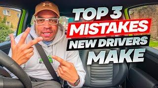 Top 3 Mistakes New Drivers Make After Passing