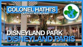 Colonel Hathi’s Outpost Restaurant Disneyland Park | Disneyland Paris