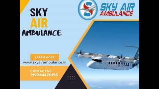 Air Ambulance in Mumbai with proper transportation method