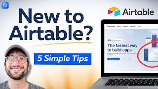 New to Airtable: 5 simple tips to get started (from an expert)