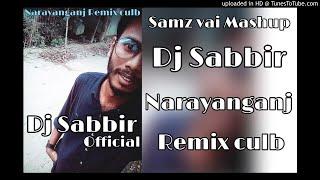 Samz vai_Bangla_Old_Mashup_Dance_Mix_DJ_Sabbir