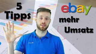 5 Tipps zu mehr Umsatz bei eBay 2022 - Mehr Verkaufen mit diesen Tricks