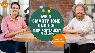 Am Smartphone verzweifeln? | #gesundesmiteinander | DAK-Gesundheit