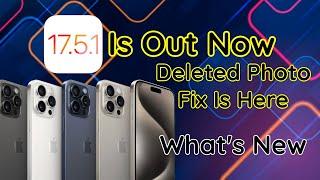 iOS 17.5.1 Is Out For All | Fixing The Photos Bug! |