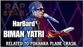 HARBARD - BIMAN YATRI (RAPSTAR PERFORMANCE) Prod.@ManiacTracks