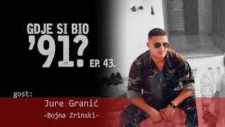 GDJE SI BIO '91? - Jure Granić - BOJNA ZRINSKI I BITKA ZA LIVNO #43