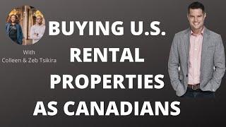 BUYING U.S. REAL ESTATE AS A CANADIAN. How to buy rental properties in the USA as a Canadian.