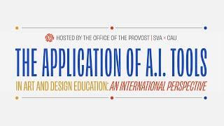 The Application of AI Tools in Art and Design Education: An International Perspective