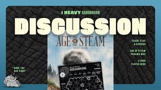 Age of Steam: Steampunk - 3p - The Discussion