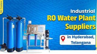 Industrial RO Water Plant Suppliers in Hyderabad, Telangana | RO Traders